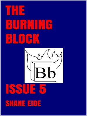cover image of The Burning Block Issue 5
